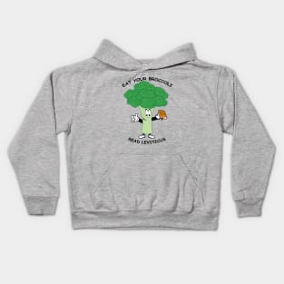 Eat Your Broccoli, Read Leviticus Kids Hoodie